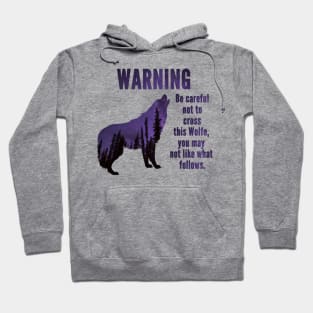 Warning Wolfe Hoodie